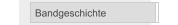 Bandgeschichte